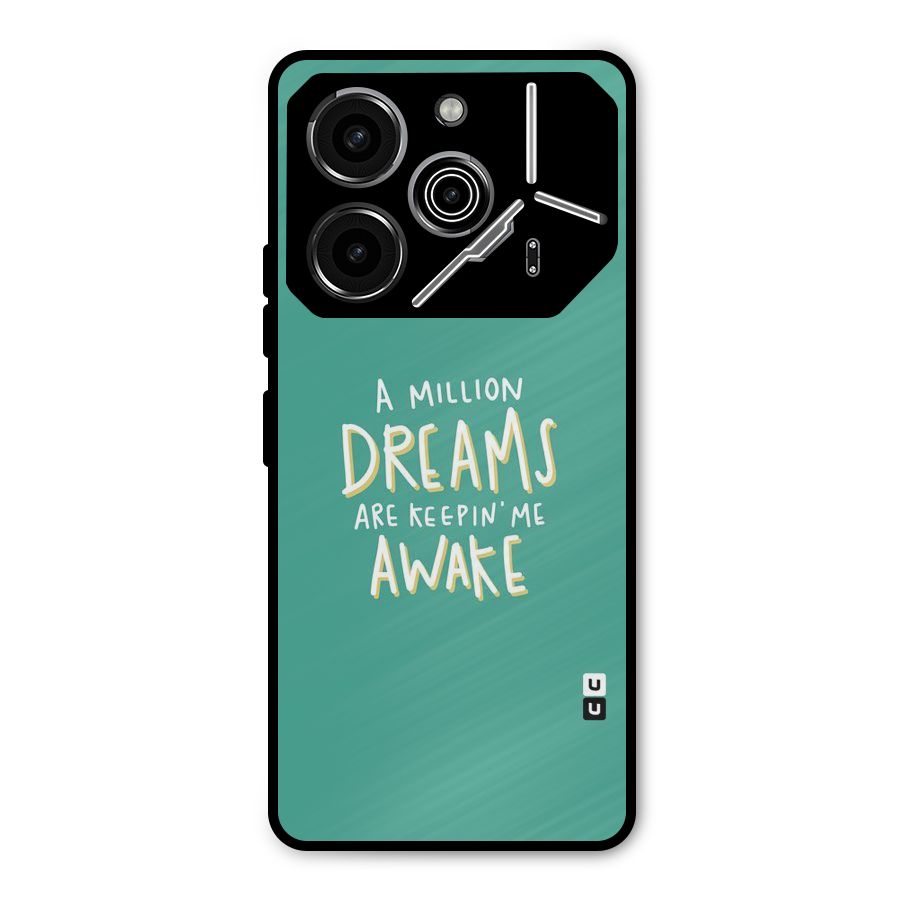 Million Dreams Metal Back Case for Tecno Pova 6 Pro