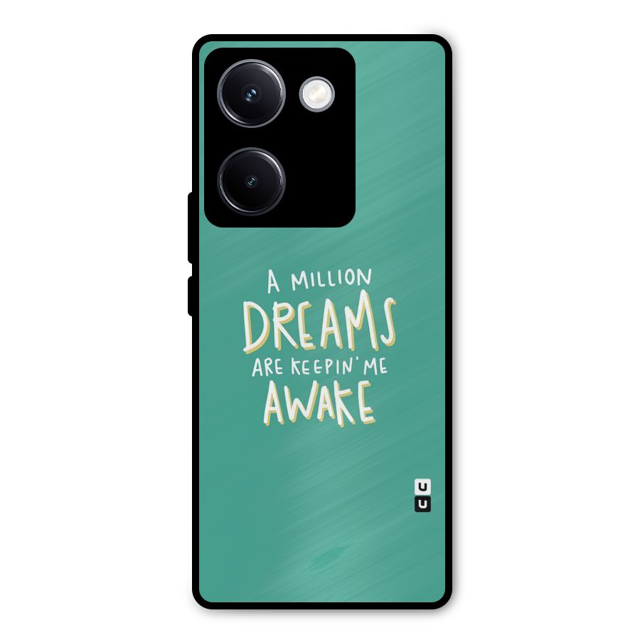 Million Dreams Metal Back Case for Vivo Y300 Plus