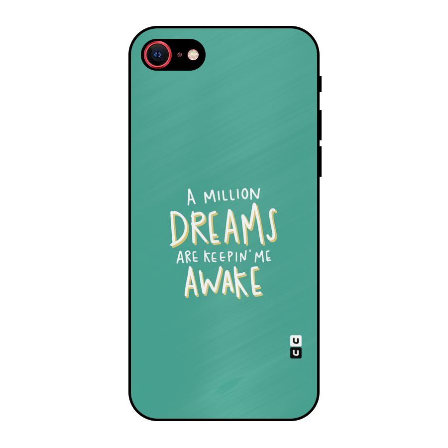 Million Dreams Metal Back Case for iPhone 7