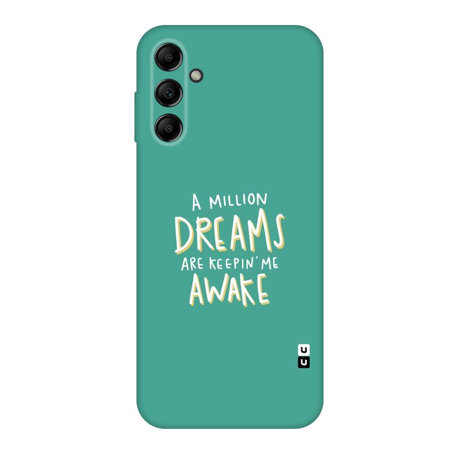 Million Dreams Original Polycarbonate Back Case for Galaxy A14 5G