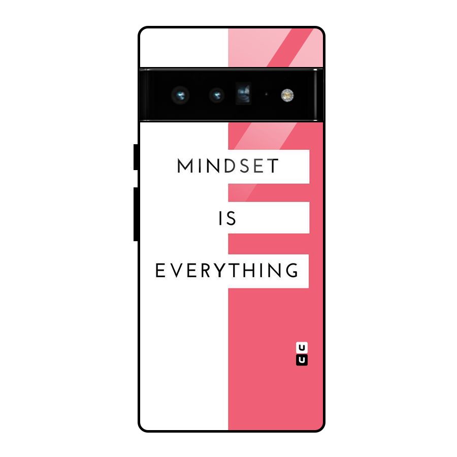 Mindset is Everything Glass Back Case for Google Pixel 6 Pro