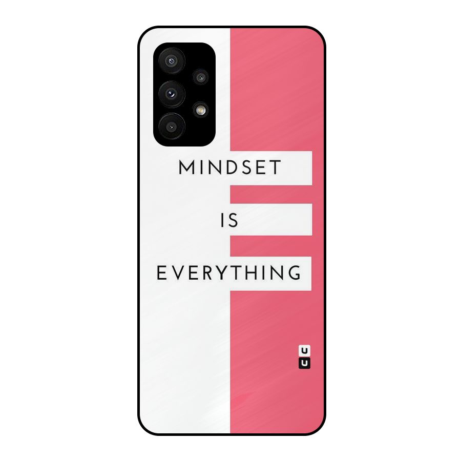 Mindset is Everything Metal Back Case for Galaxy A23