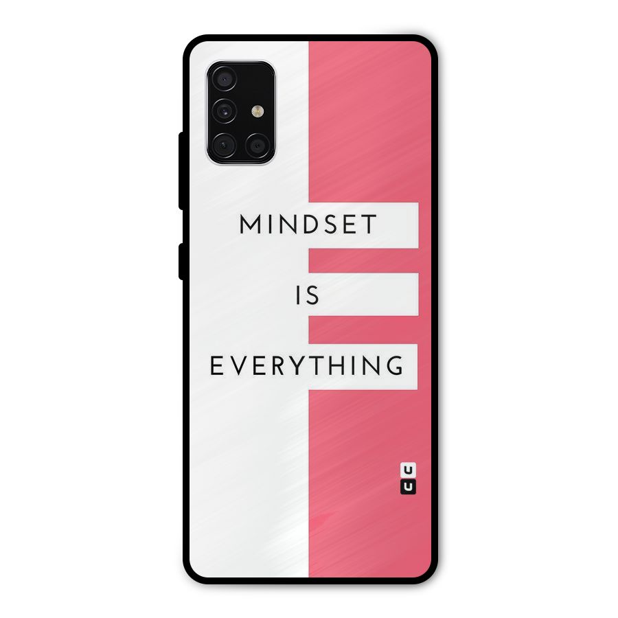 Mindset is Everything Metal Back Case for Galaxy A51
