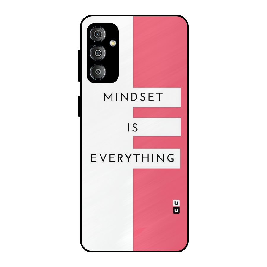 Mindset is Everything Metal Back Case for Galaxy F23
