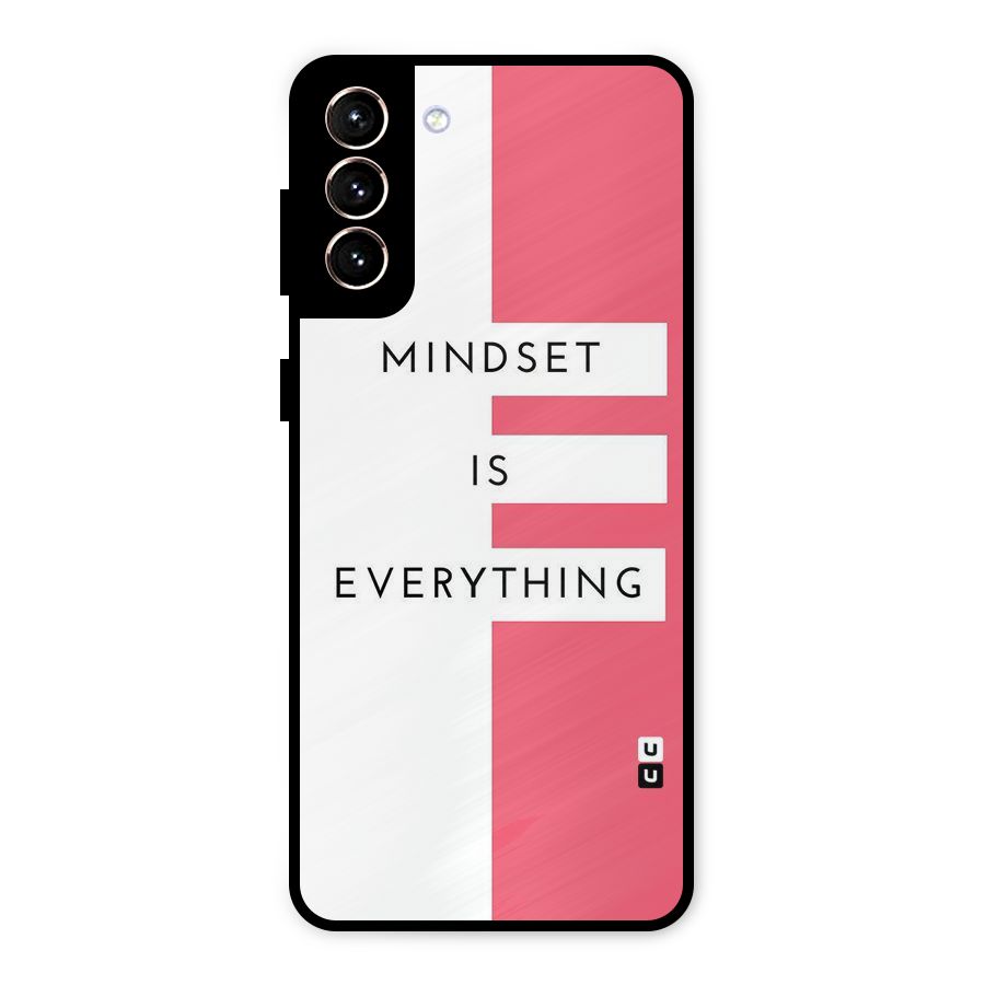 Mindset is Everything Metal Back Case for Galaxy S21 Plus