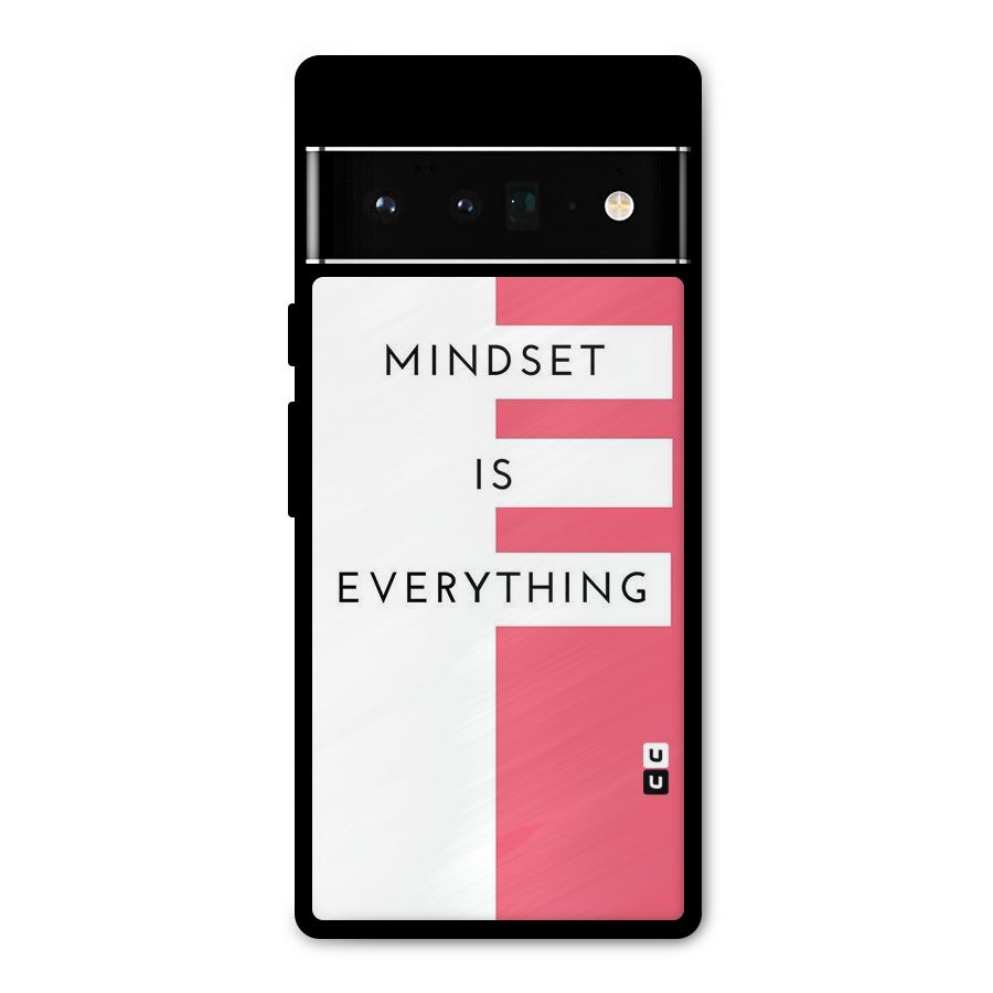 Mindset is Everything Metal Back Case for Google Pixel 6 Pro