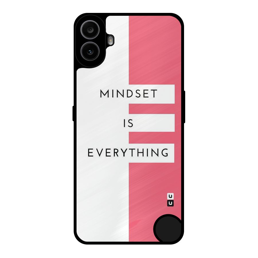 Mindset is Everything Metal Back Case for Nothing CMF Phone 1