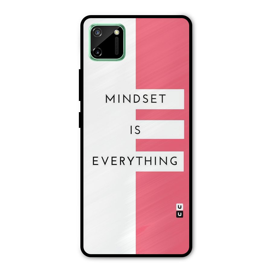 Mindset is Everything Metal Back Case for Realme C11