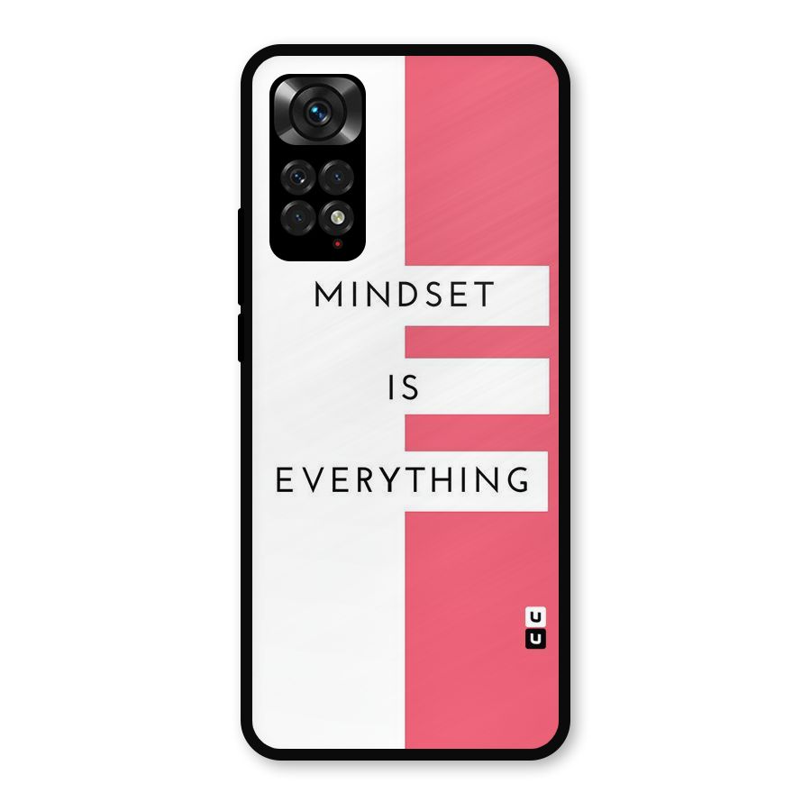 Mindset is Everything Metal Back Case for Redmi Note 11s