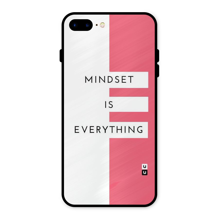 Mindset is Everything Metal Back Case for iPhone 8 Plus
