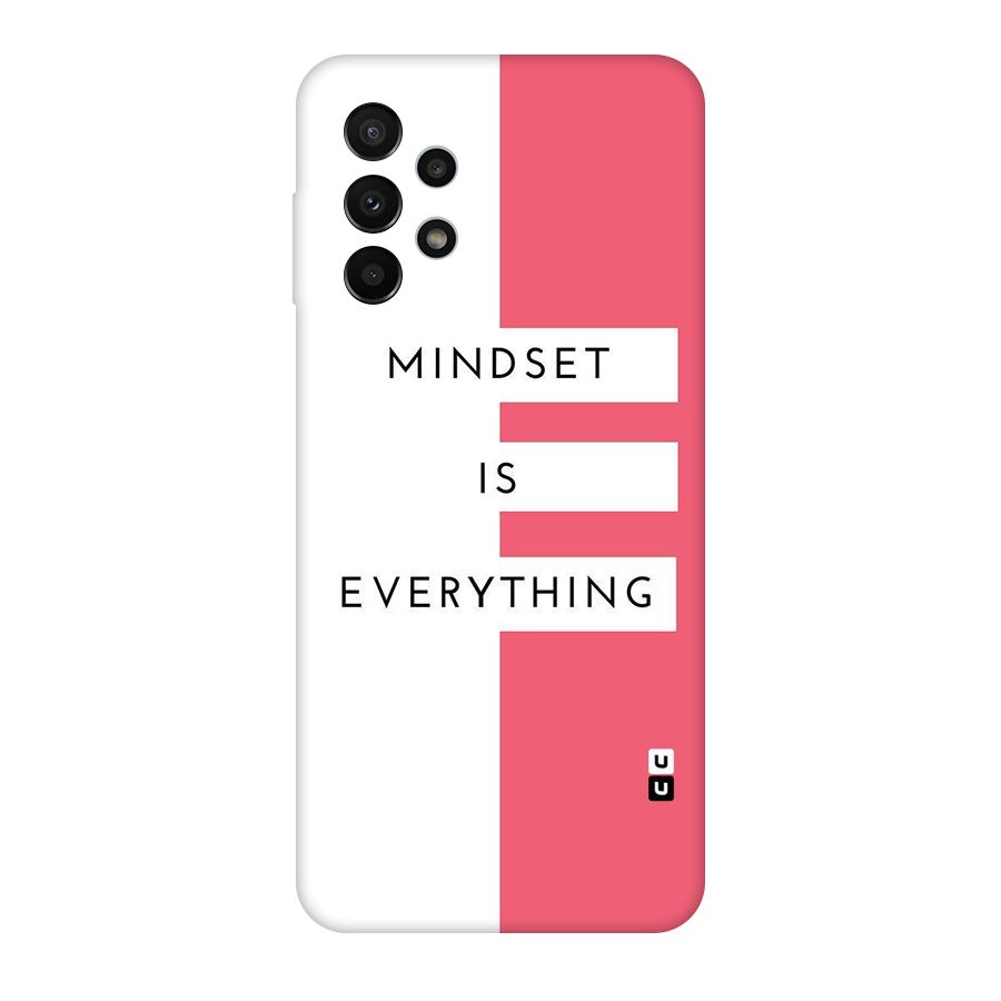 Mindset is Everything Original Polycarbonate Back Case for Galaxy A23
