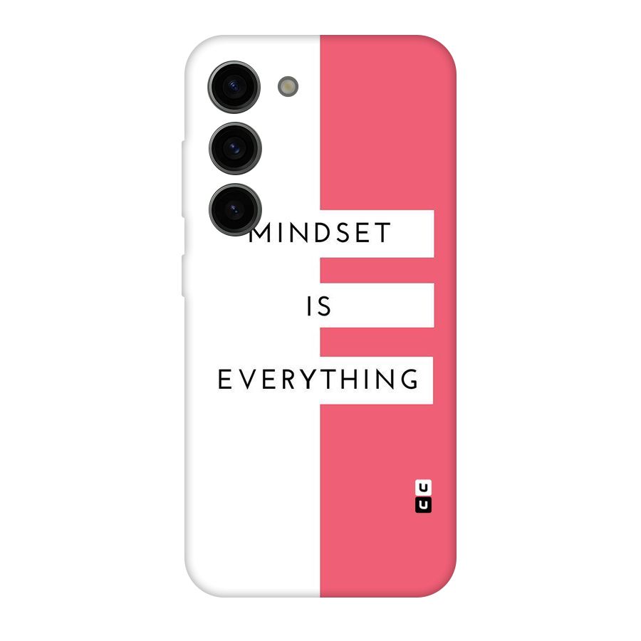 Mindset is Everything Original Polycarbonate Back Case for Galaxy S23