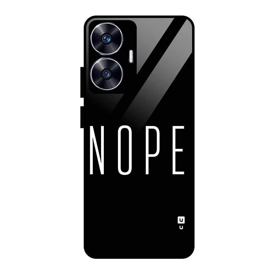 Minimalistic Nope Glass Back Case for Realme Narzo N55