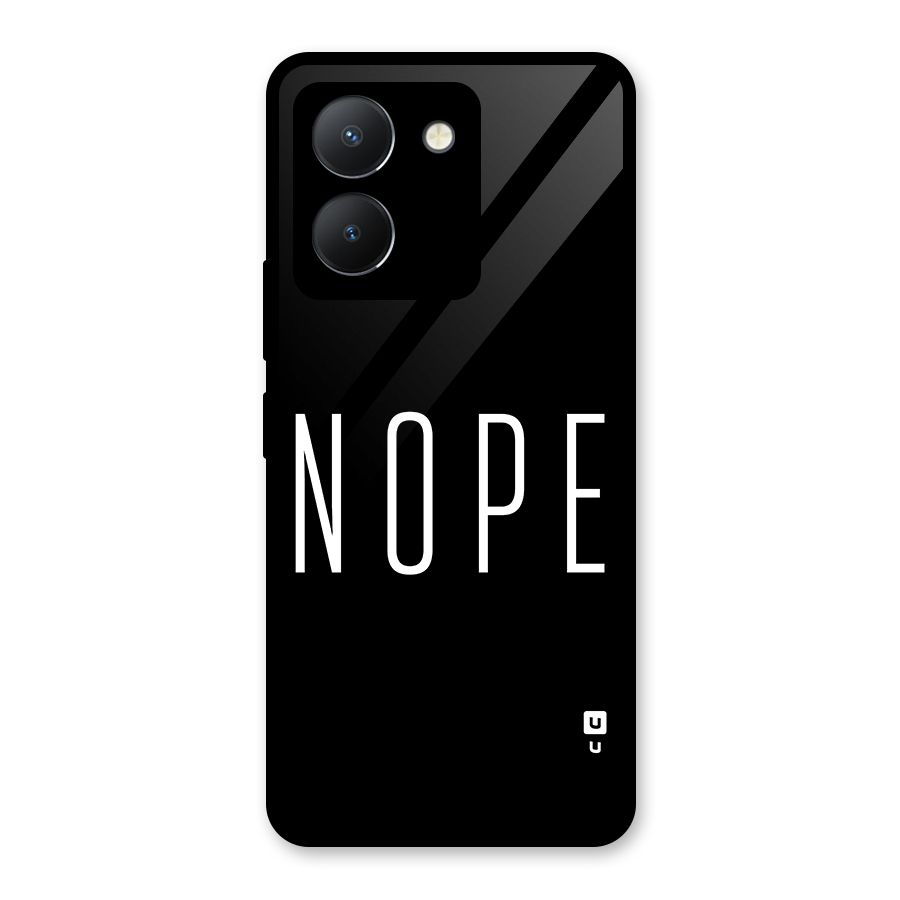 Minimalistic Nope Glass Back Case for Vivo Y36