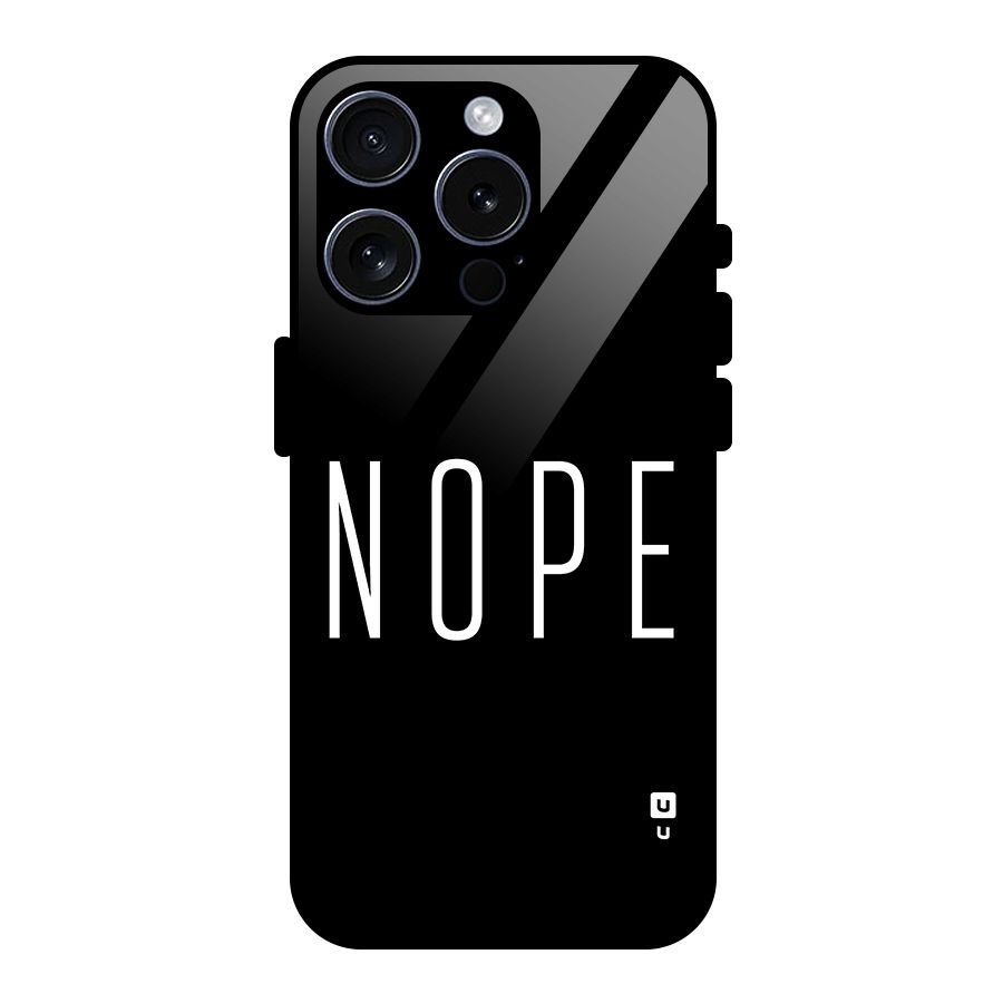 Minimalistic Nope Glass Back Case for iPhone 15 Pro