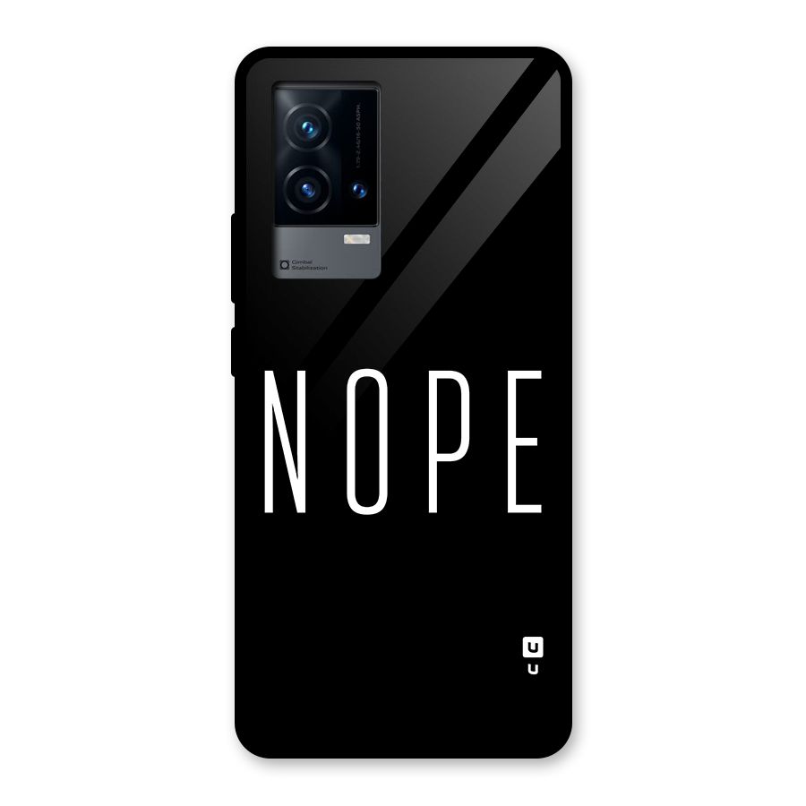 Minimalistic Nope Glass Back Case for iQOO 9 5G