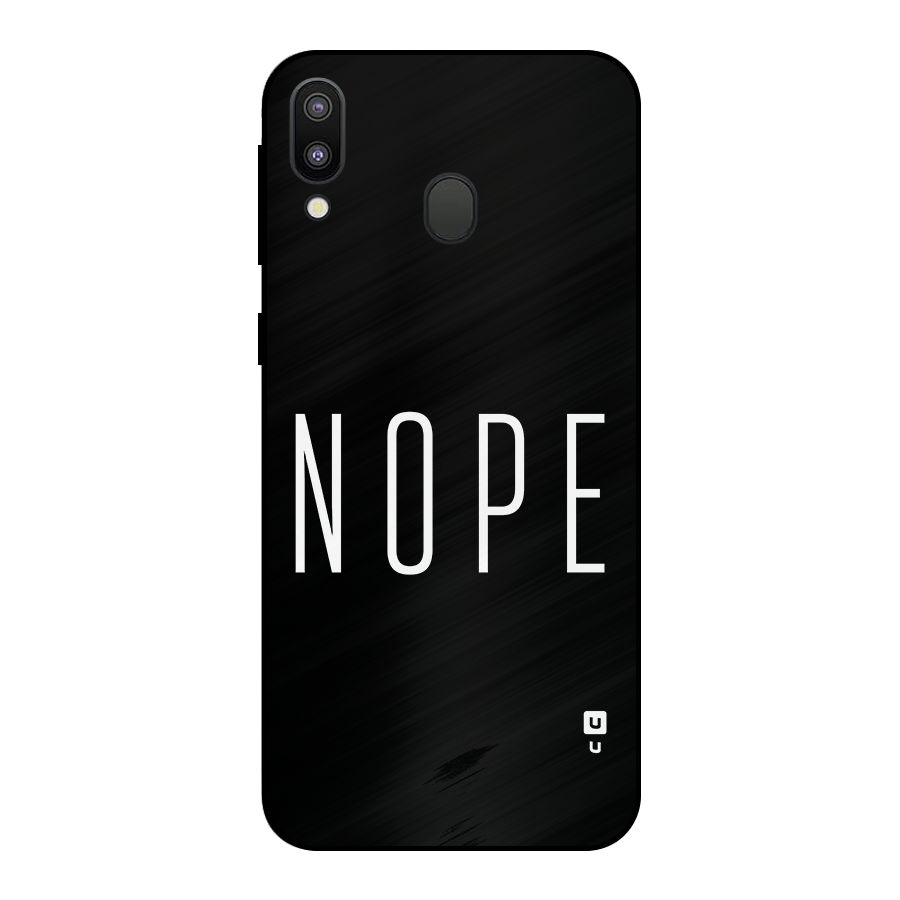 Minimalistic Nope Metal Back Case for Galaxy M20