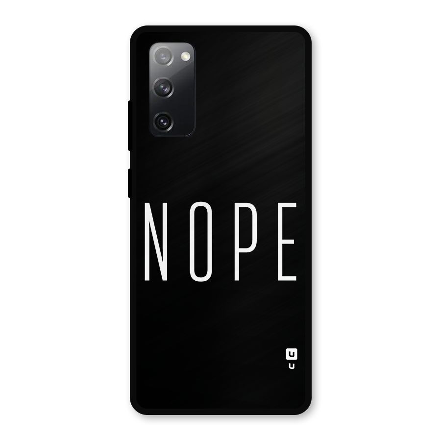 Minimalistic Nope Metal Back Case for Galaxy S20 FE