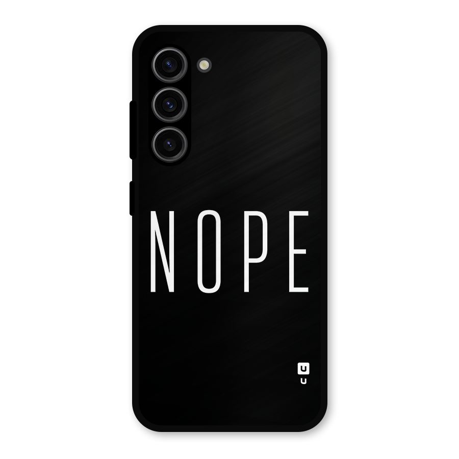Minimalistic Nope Metal Back Case for Galaxy S23