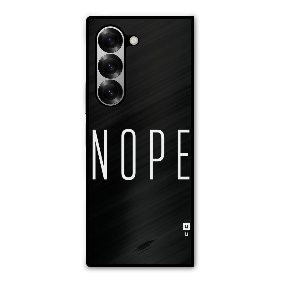 Minimalistic Nope Metal Back Case for Galaxy Z Fold6