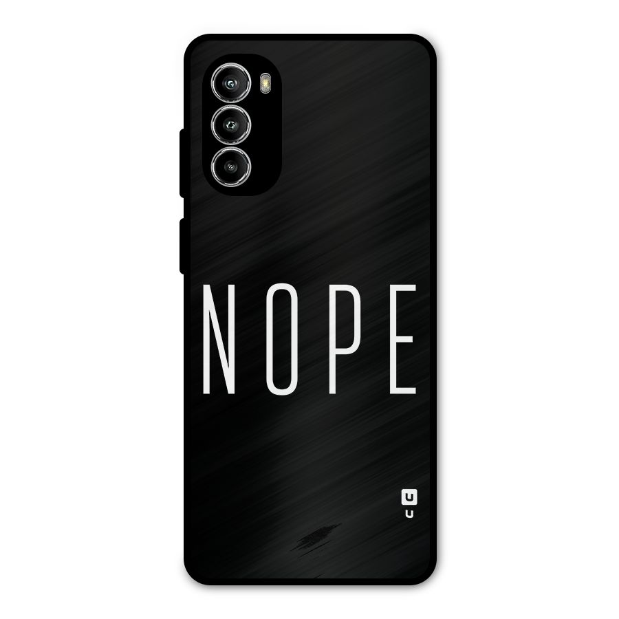 Minimalistic Nope Metal Back Case for Moto G52