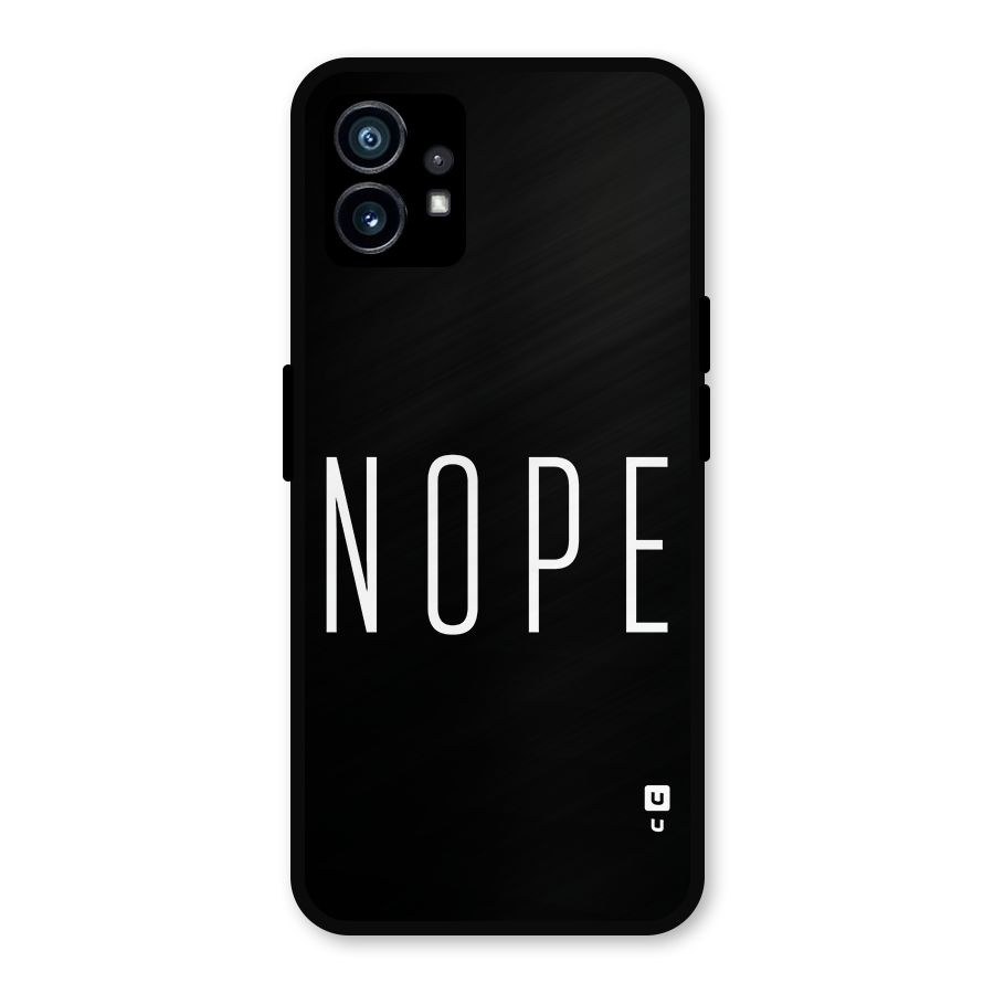 Minimalistic Nope Metal Back Case for Nothing Phone 1
