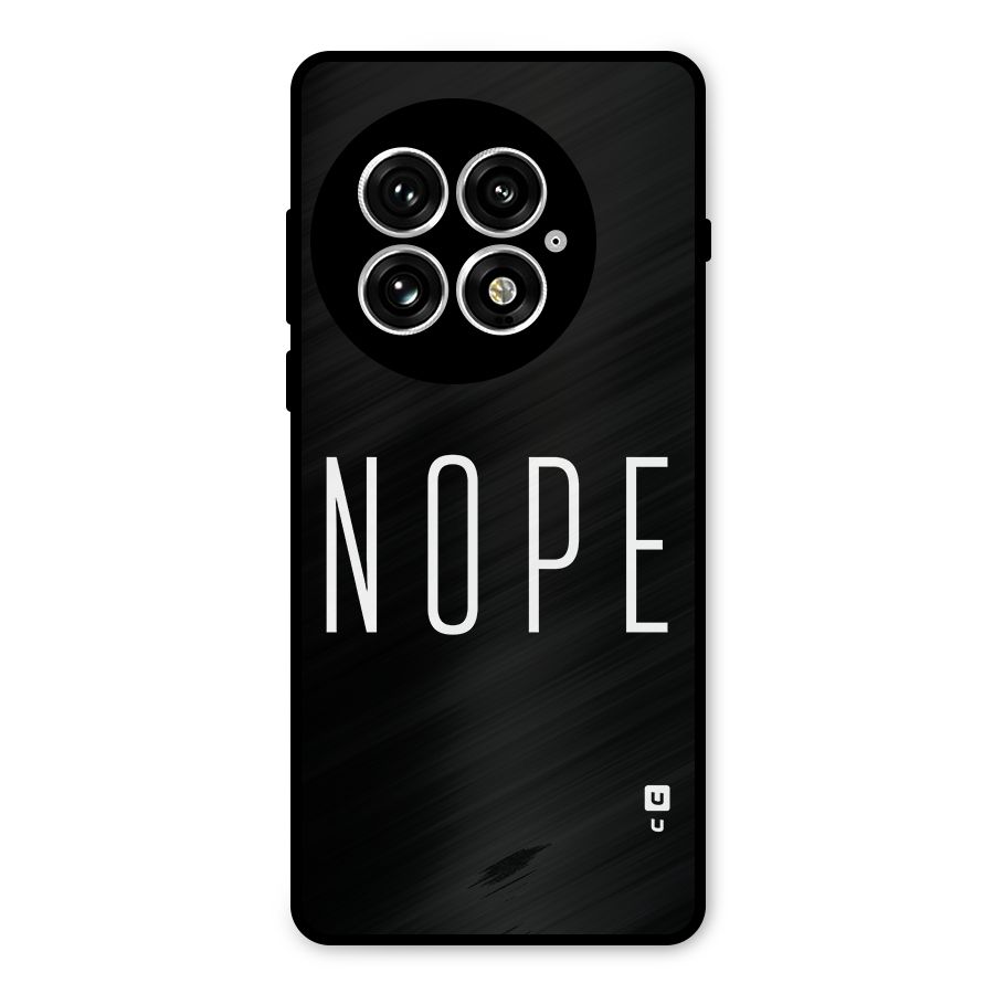 Minimalistic Nope Metal Back Case for OnePlus 13