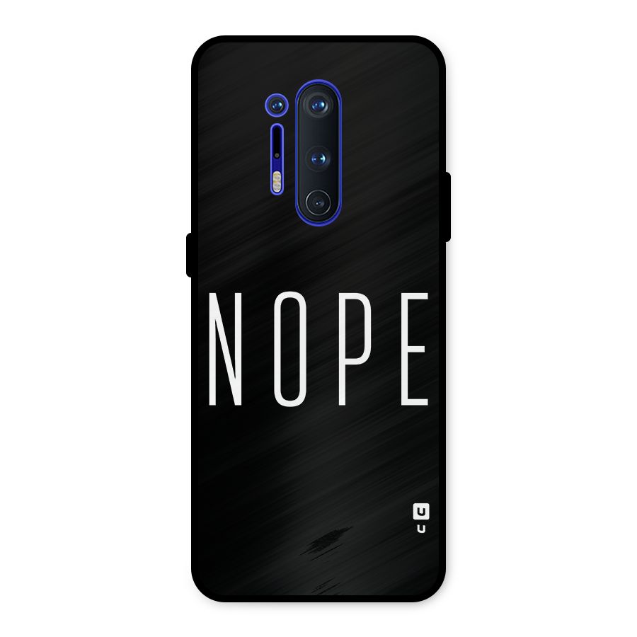 Minimalistic Nope Metal Back Case for OnePlus 8 Pro