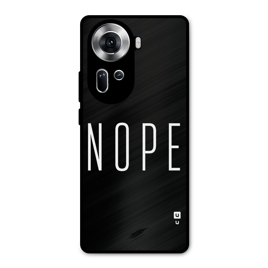 Minimalistic Nope Metal Back Case for Oppo Reno11 5G