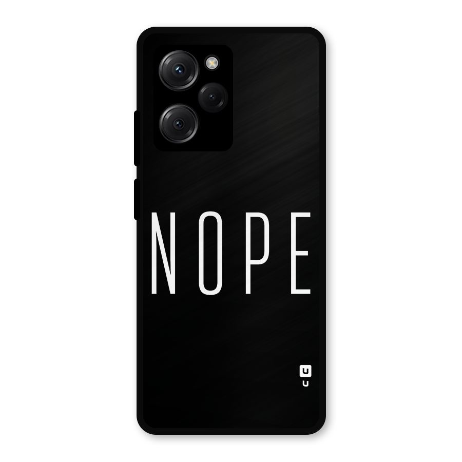 Minimalistic Nope Metal Back Case for Poco X5 Pro
