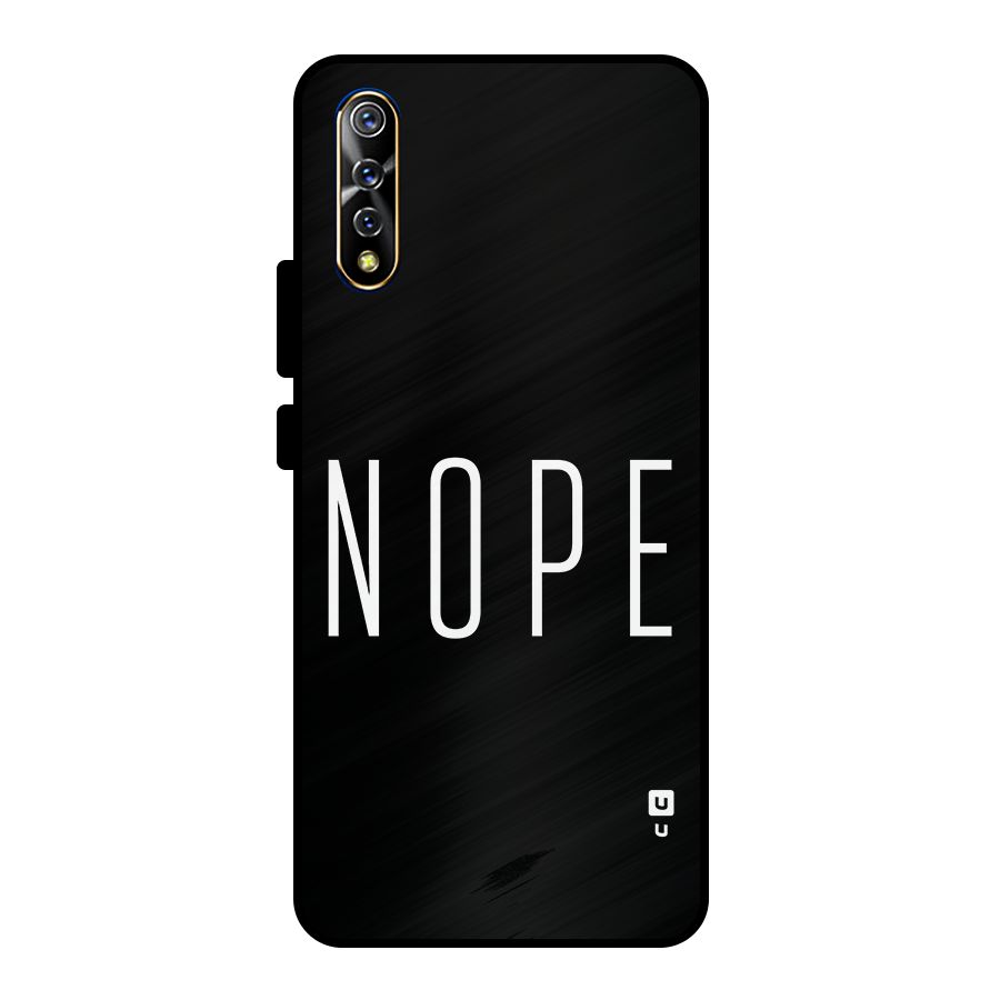 Minimalistic Nope Metal Back Case for Vivo S1
