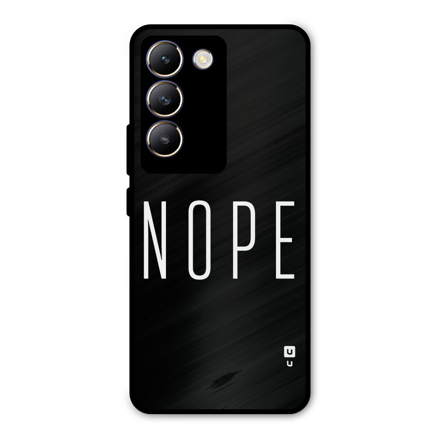 Minimalistic Nope Metal Back Case for Vivo T3 5G