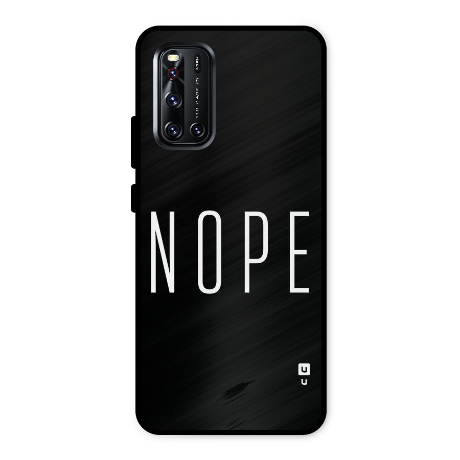 Minimalistic Nope Metal Back Case for Vivo V19
