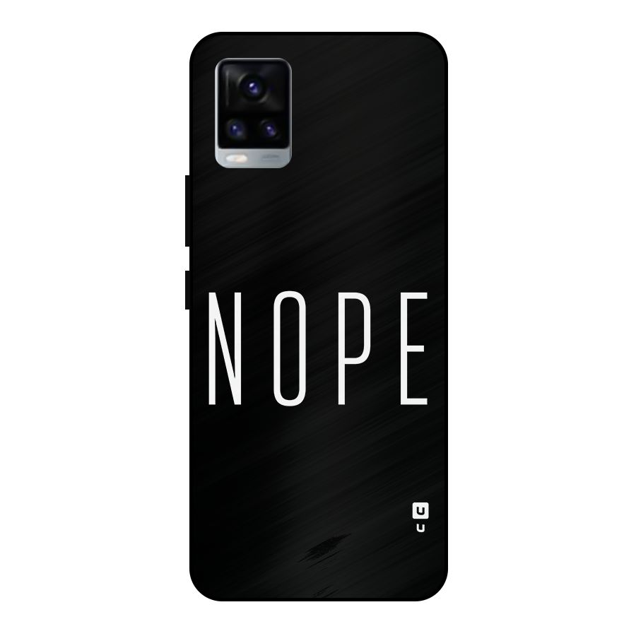 Minimalistic Nope Metal Back Case for Vivo V20 2021