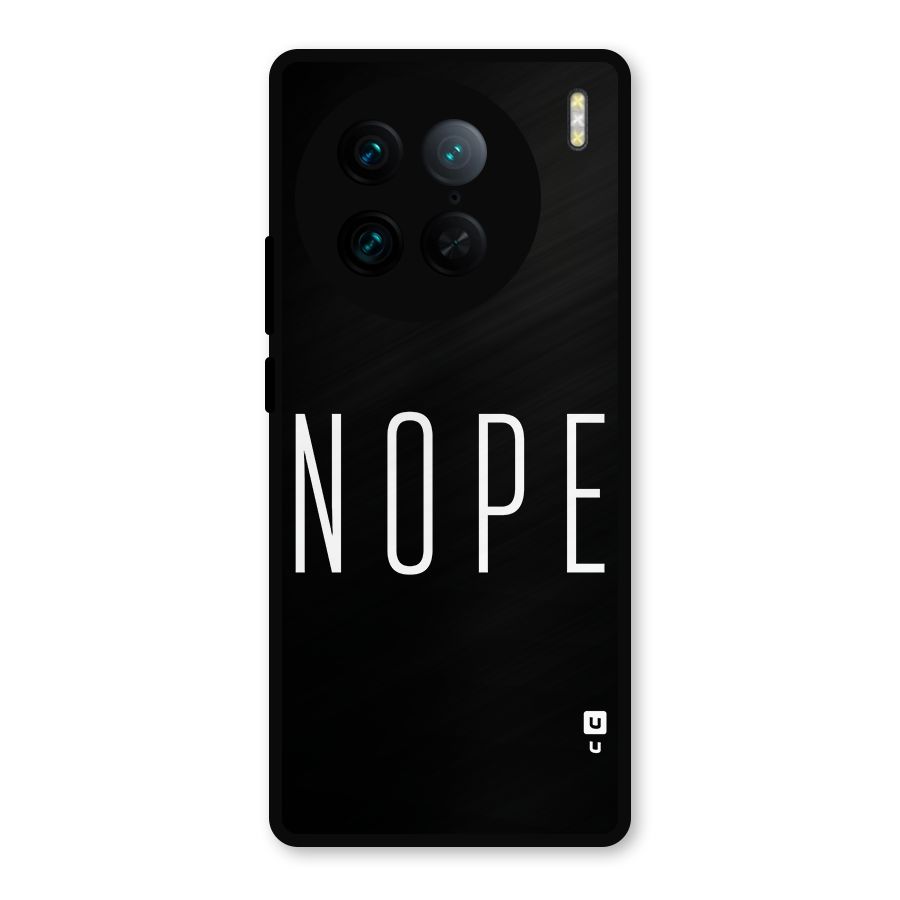 Minimalistic Nope Metal Back Case for Vivo X90 Pro