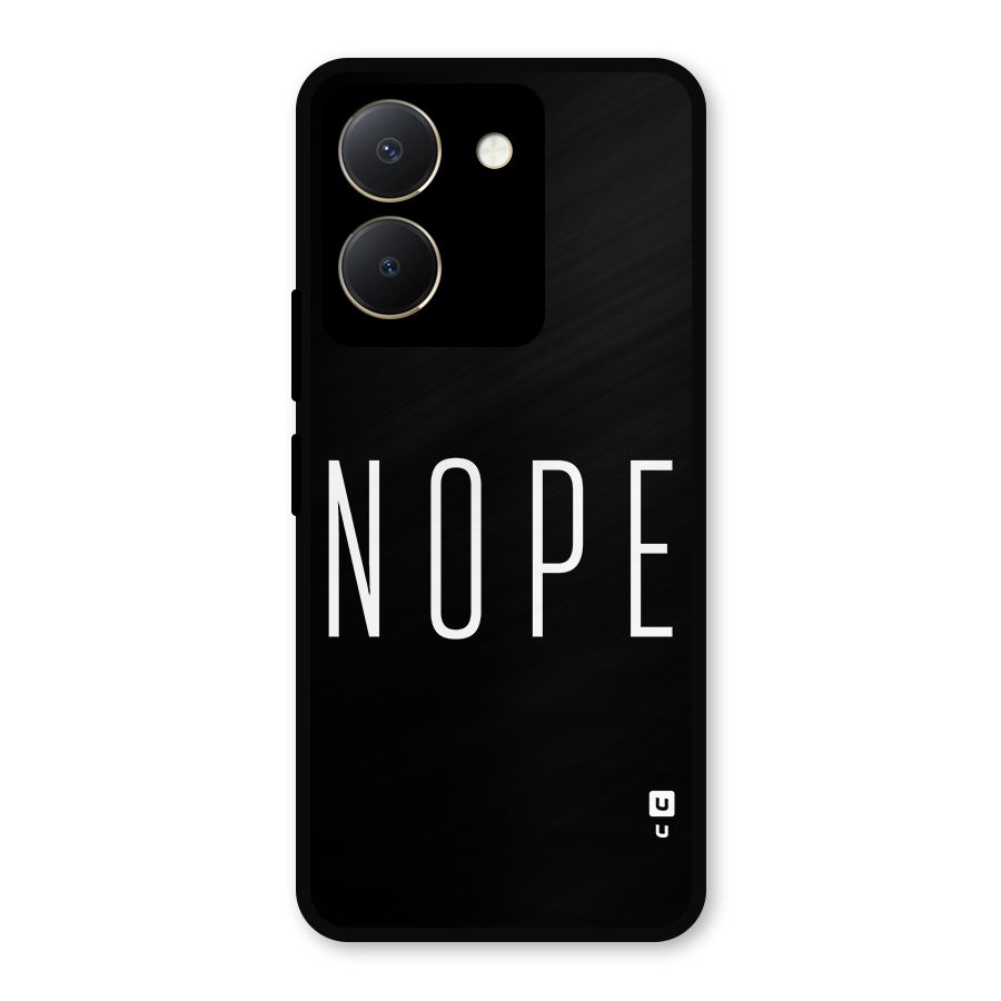 Minimalistic Nope Metal Back Case for Vivo Y36