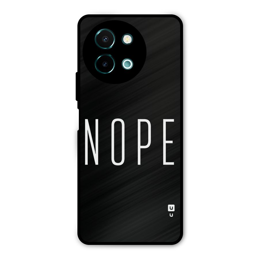 Minimalistic Nope Metal Back Case for Vivo Y58