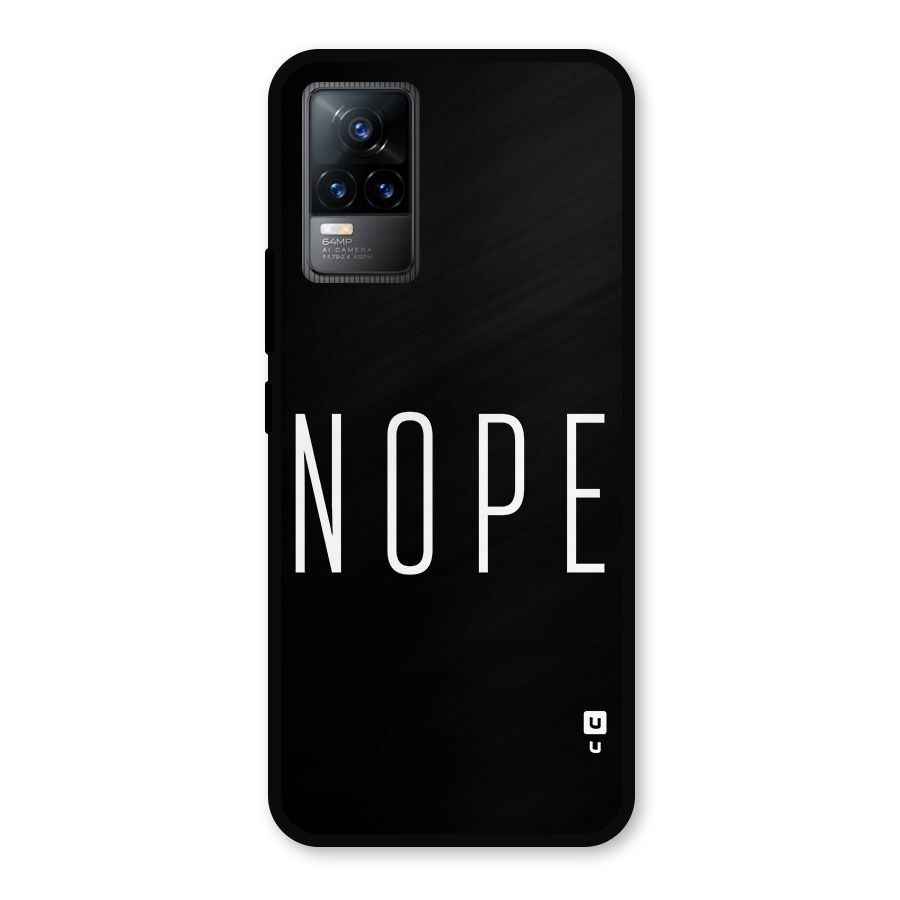 Minimalistic Nope Metal Back Case for Vivo Y73