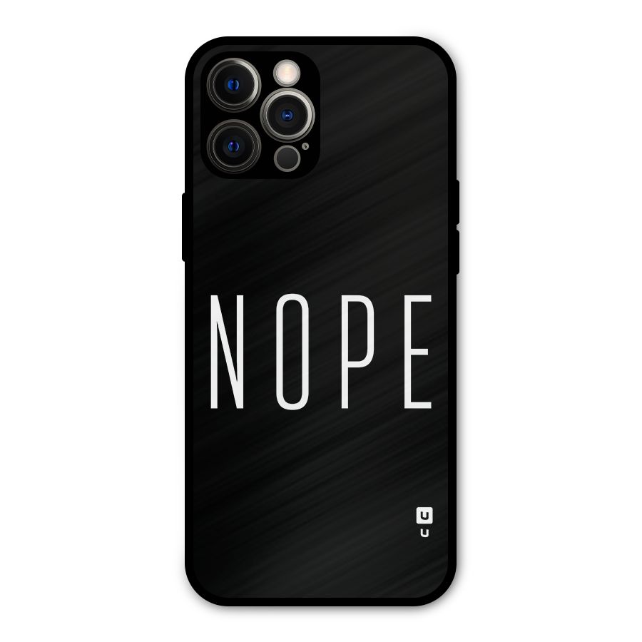 Minimalistic Nope Metal Back Case for iPhone 12 Pro Max