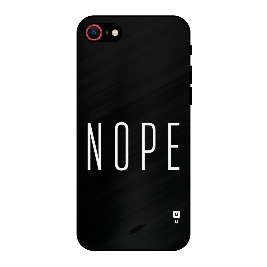 Minimalistic Nope Metal Back Case for iPhone 7