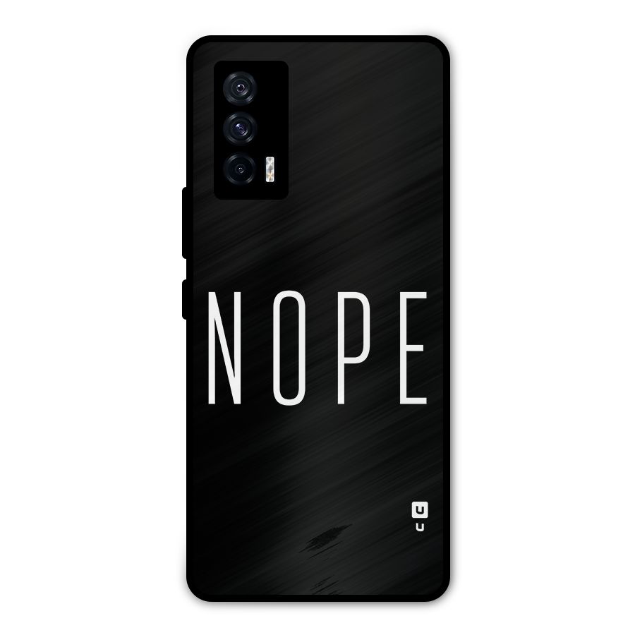 Minimalistic Nope Metal Back Case for iQOO 7 5G