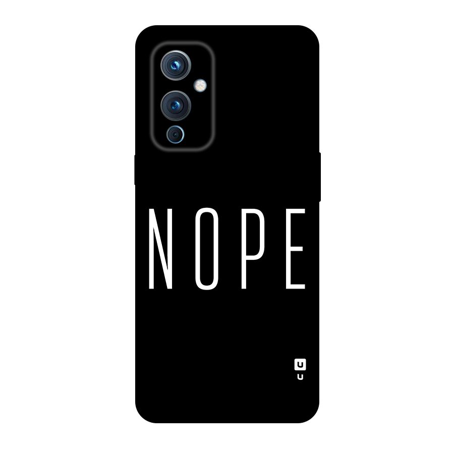 Minimalistic Nope Original Polycarbonate Back Case for OnePlus 9