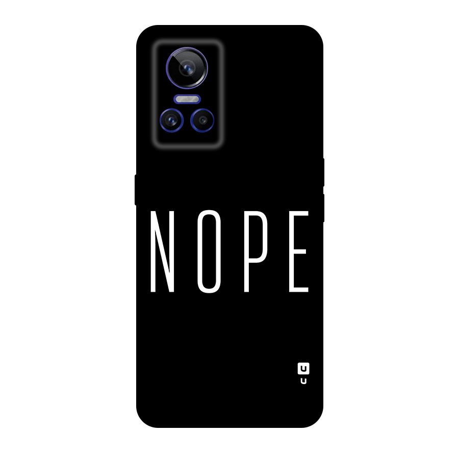 Minimalistic Nope Original Polycarbonate Back Case for Realme GT Neo 3