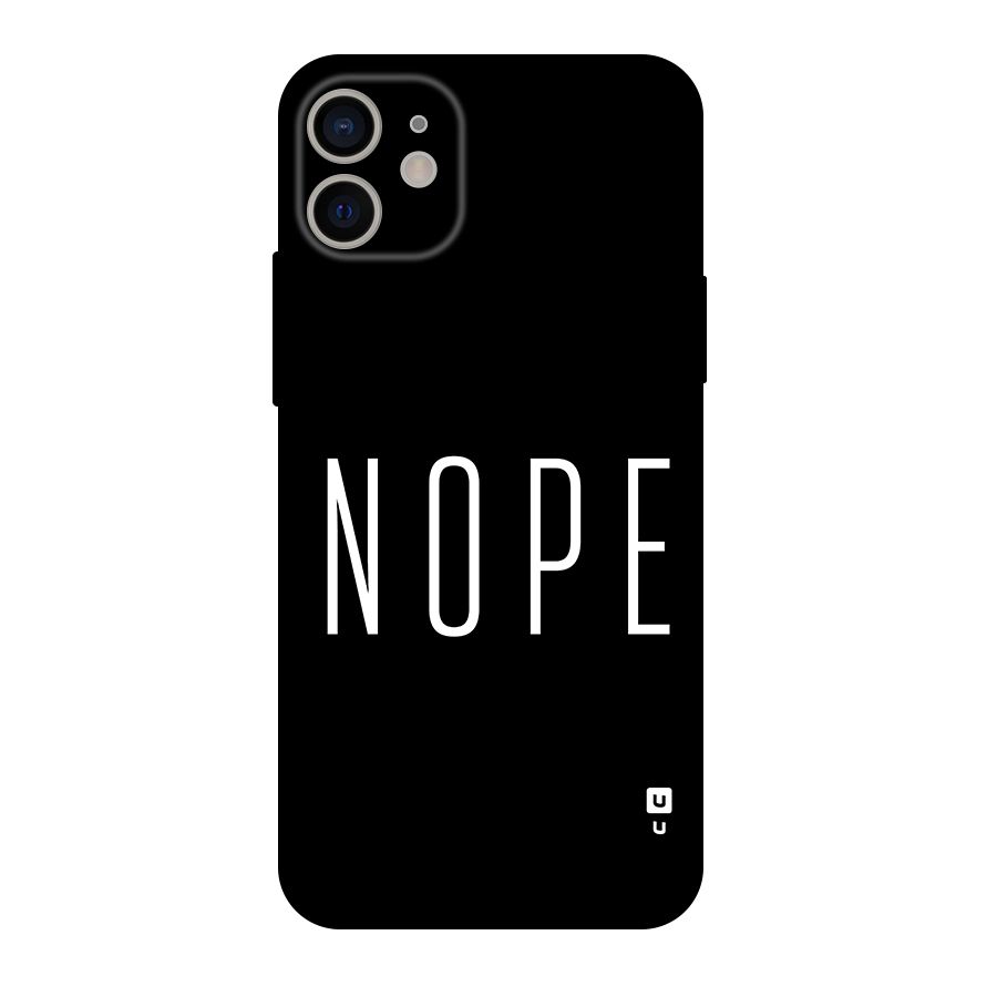 Minimalistic Nope Original Polycarbonate Back Case for iPhone 11