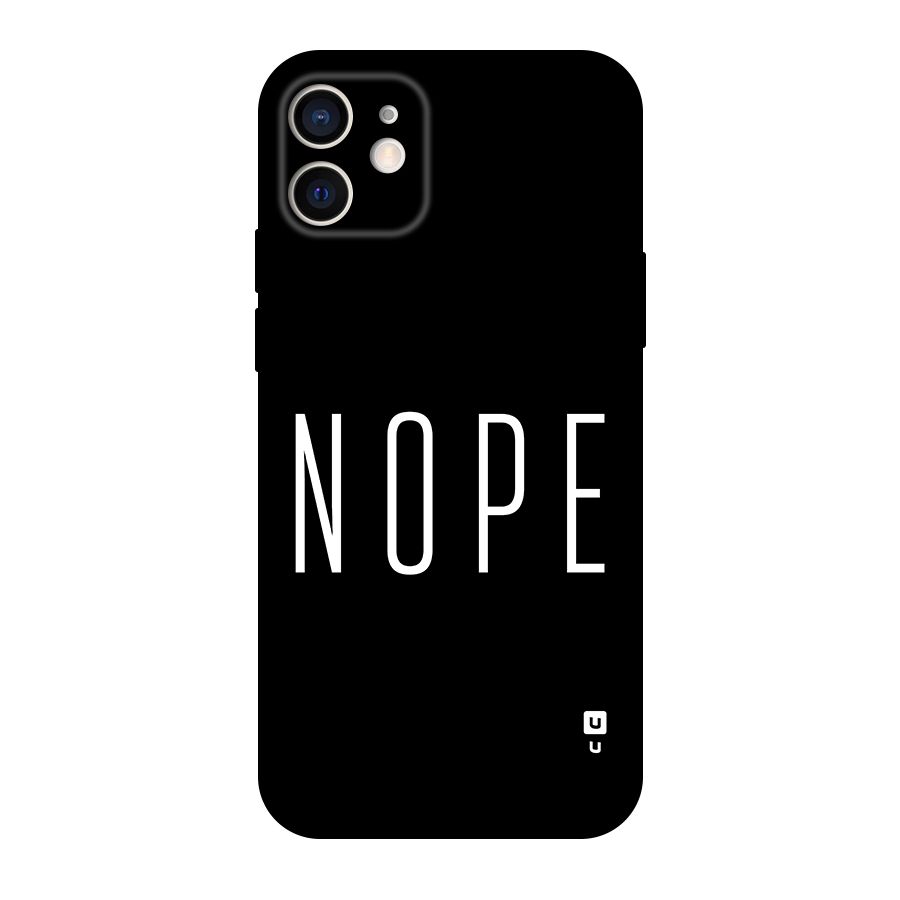 Minimalistic Nope Original Polycarbonate Back Case for iPhone 12