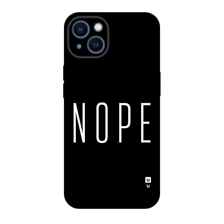Minimalistic Nope Original Polycarbonate Back Case for iPhone 13