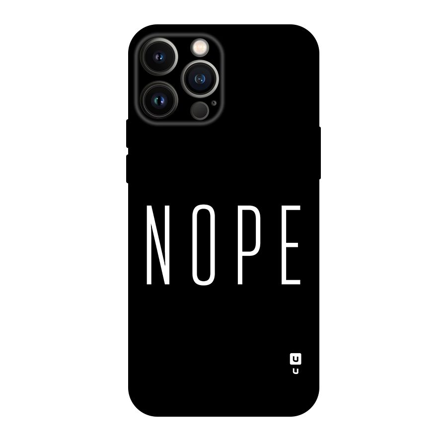Minimalistic Nope Original Polycarbonate Back Case for iPhone 13 Pro Max