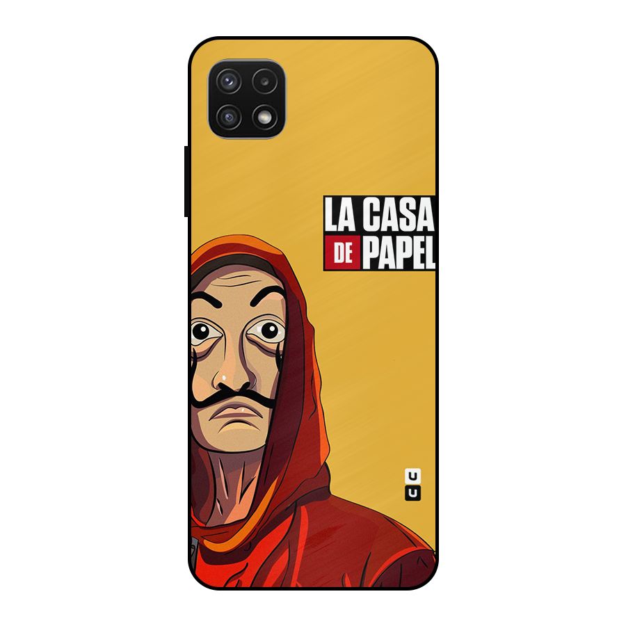 Money Heist La Casa De Papel Metal Back Case for Galaxy A22 5G