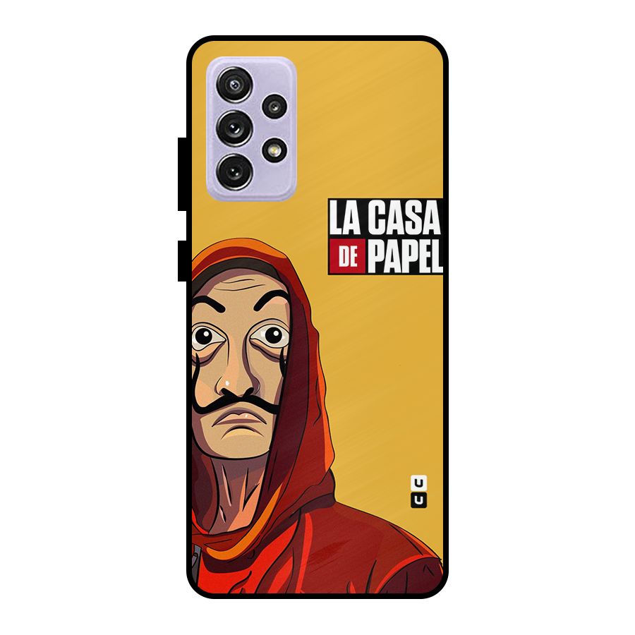 Money Heist La Casa De Papel Metal Back Case for Galaxy A72