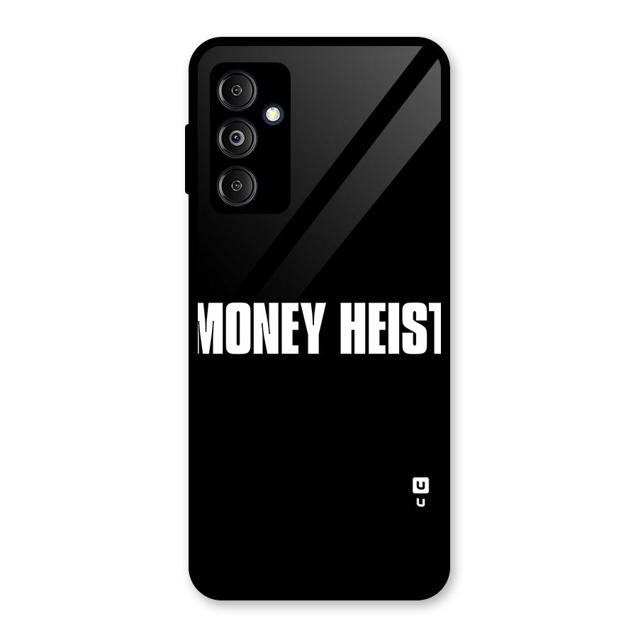 Money Heist Typography Glass Back Case for Galaxy M14 5G